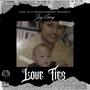 Love Ties (Explicit)