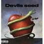 Devils seed (Explicit)