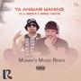 Ta Animar Maning (Munna's Music Remix) [Explicit]