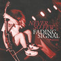Never So Few