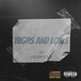 Highs and lows (Explicit)