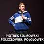 Półczłowiek, półgłówek (Explicit)