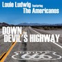 Down the Devil's Highway (feat. The Americanos)
