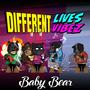 DiFFERENT LIVEZ DIFFERENT VIBEZ (Explicit)