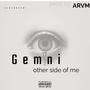 Other side of me (Gemini) [Explicit]