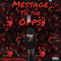 Message To The Opps (Explicit)