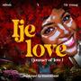 Ije Love (feat. Mr. Young)
