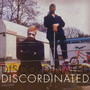 Discordinated (Explicit)