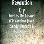 Love Is the Answer (EP Version) [feat. Sandy Werneck & Ish Beloso]