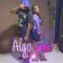 Algo sano (feat. La Jazz)