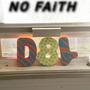 NO FAiTH (Explicit)