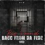 Bacc from da fedz (Explicit)