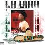 La Vida (feat. RBO Stunna) [Explicit]