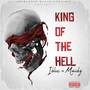 King Of The Hell (Explicit)