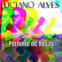 Perfume de Rosas