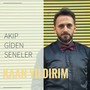 Akıp Giden Seneler