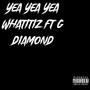 YEA YEA YEA (feat. G DIAMOND) [Explicit]