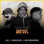 Veni (feat. JR & Burgoss)