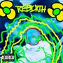Rebirth, Vol. 3 (Explicit)