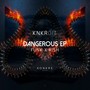 Dangerous EP