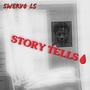 Story Tells (Explicit)