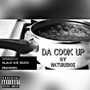 Da Cook Up (Explicit)