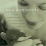 A Walk With Nature (My Own Time Vol.3)