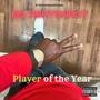 Player of the Year (Explicit)