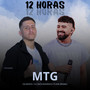 MTG 12 HORAS