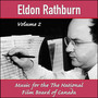 Eldon Rathburn Vol.2: Music for the National Film Board of Canada