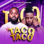 Taco a Taco (Explicit)