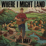 Where I Might Land