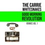 Good Morning Revolution Remixes, Vol. 1 (Explicit)