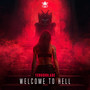 Welcome to Hell (Explicit)