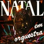 Natal em Orquestra