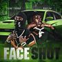 Face Shot (feat. PressureGang 24) [Explicit]