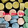 Got Me Up (Explicit)