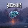 SUBCONSCIOUS