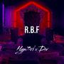 R.b.F (feat. Div) [Explicit]