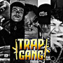 Trap Gang (Explicit)