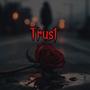 Trust (Instrumental)