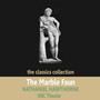 The Marble Faun by Nathaniel Hawthorne