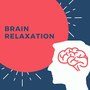 Brain Relaxation