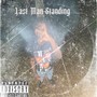 Last Man Standing (Explicit)