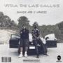 Vida de las calles (feat. Urgiii) [Explicit]