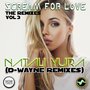 Scream for Love, Vol. 3 (The Remixes)