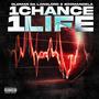 1Chance 1Life (feat. Boomandela) [Explicit]