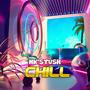 Chill (Explicit)