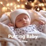 Calm and Quiet Baby Sleep Playlist