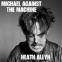 Michael Against The Machine (Explicit)